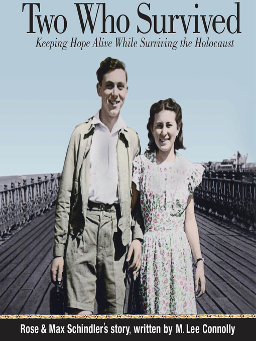Title details for Two Who Survived by Rose Schindler - Available